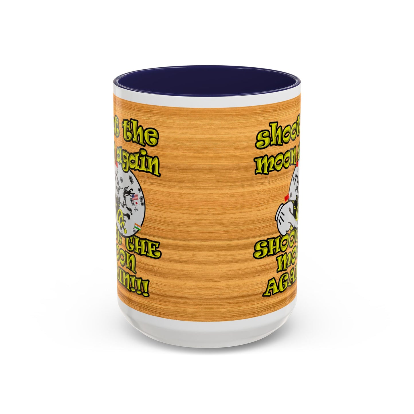 shoot the moon again - Accent Mug (butterscotch wood finish)