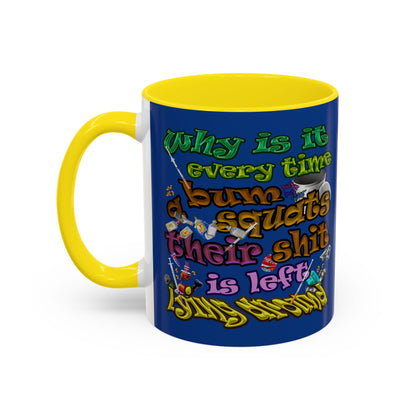 the bum's shit - Accent Mug (dark blue)
