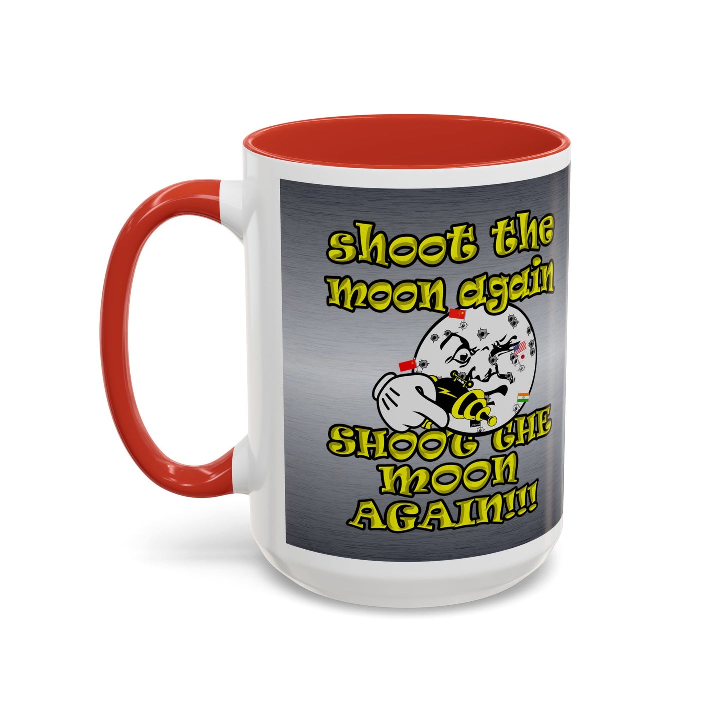shoot the moon again - Accent Mug (brushed nickel)