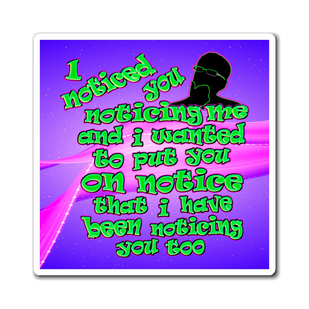 noticed you noticing - Magnets - (purple-pink wave)