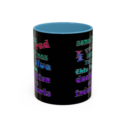declaration of the independents - Accent Mug (black)
