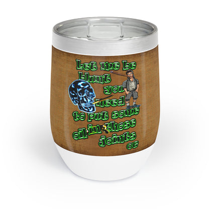 og - Chill Wine Tumbler (brown papyrus)