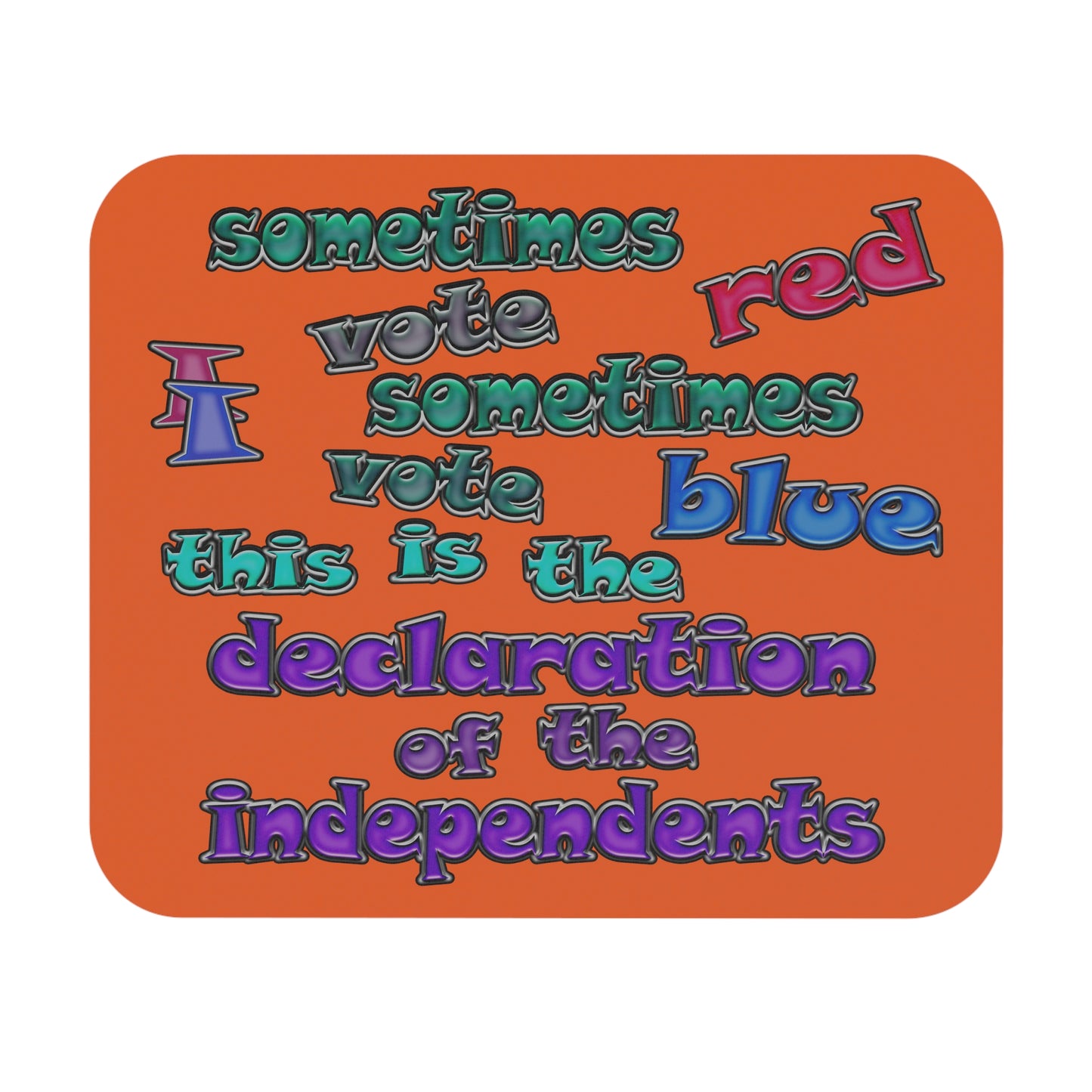 declaration of the independents - Mouse Pad (Rectangle) (orange)