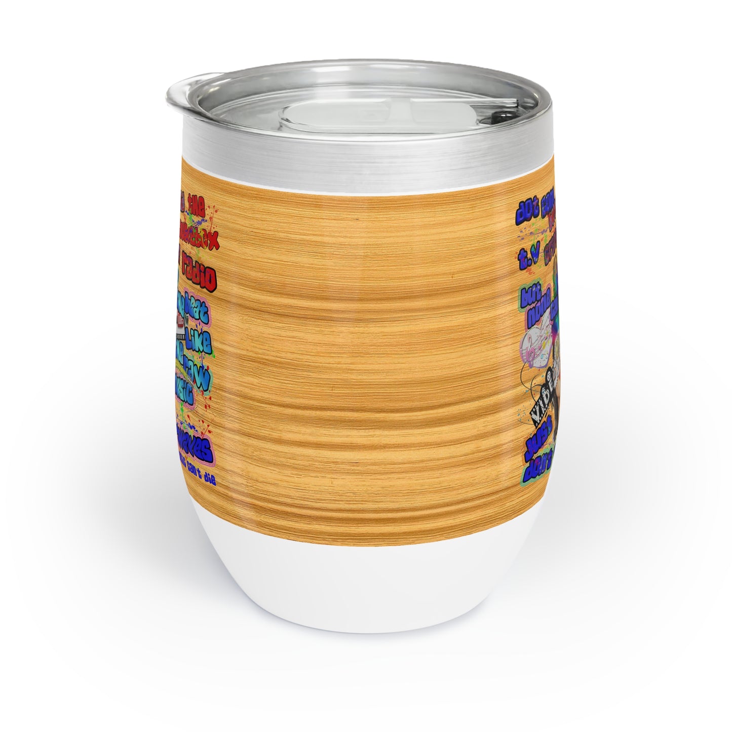 drop the beat - Chill Wine Tumbler  (butterscotch wood finish)