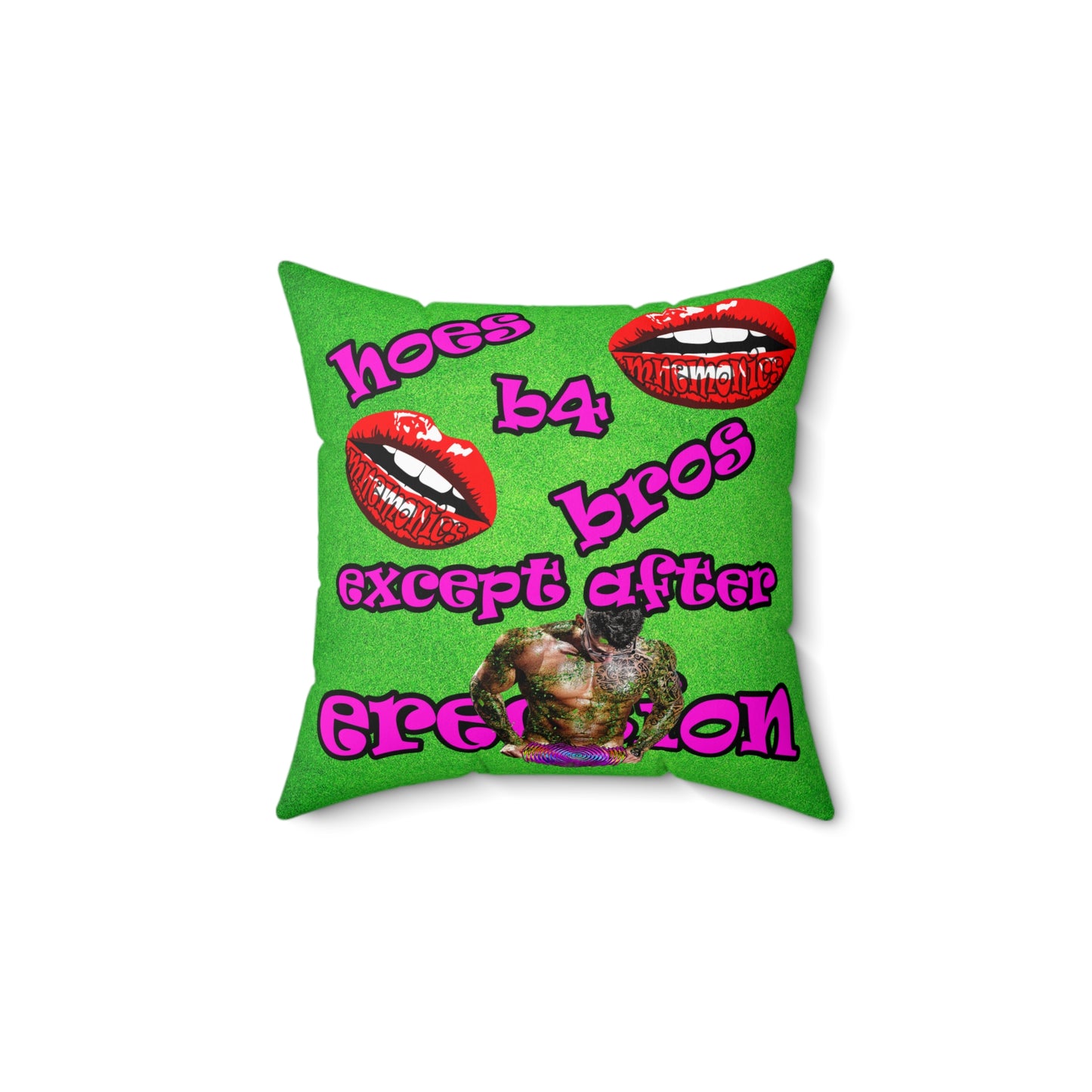hoes b4 bros - Spun Polyester Square Pillow - (green turf)