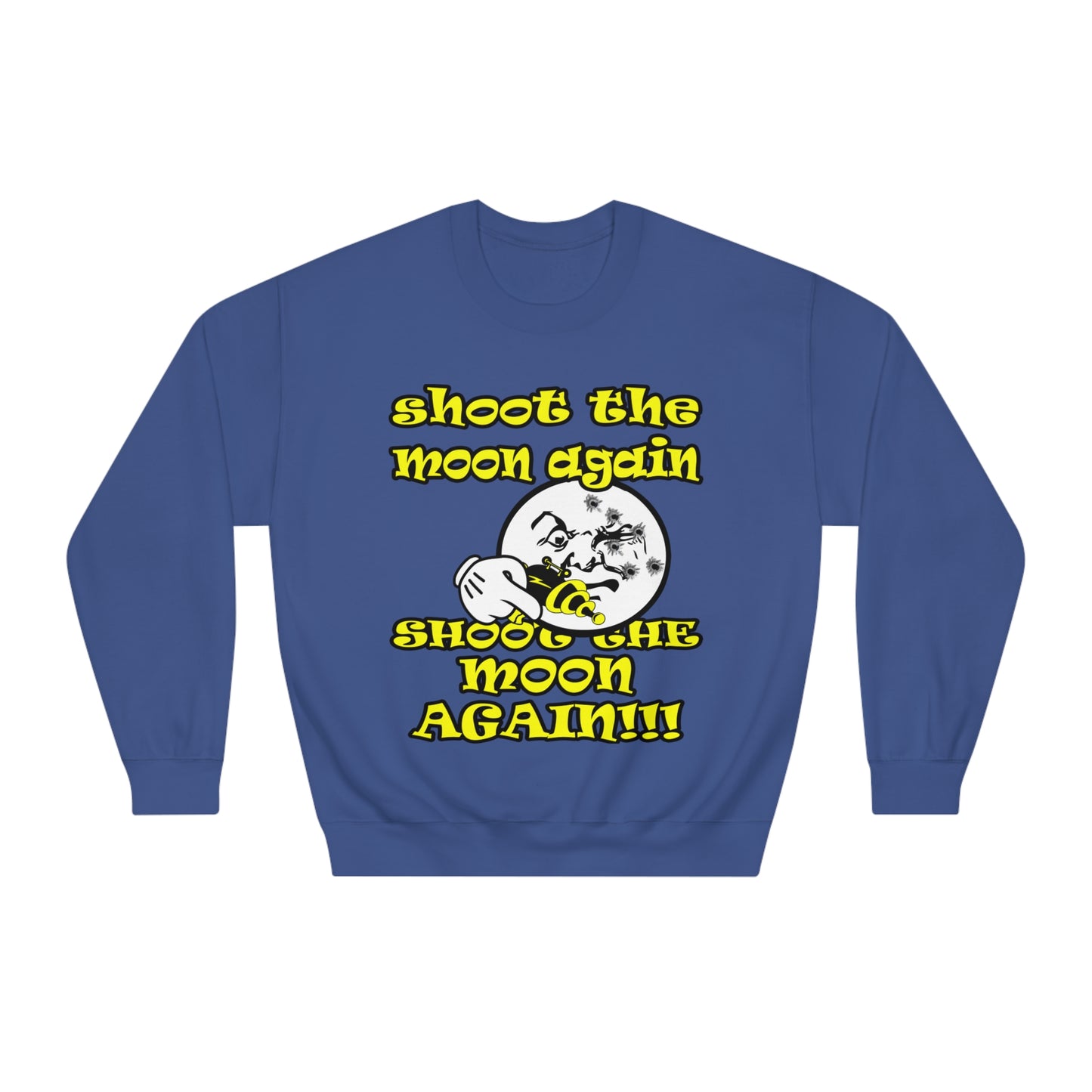 shoot the moon - Unisex DryBlend® Crewneck Sweatshirt