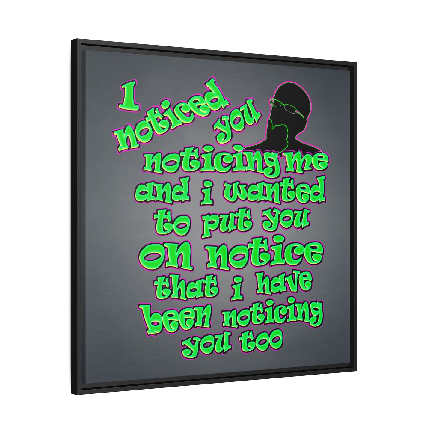 noticed you noticing - framed canvas art (grey-light grey)