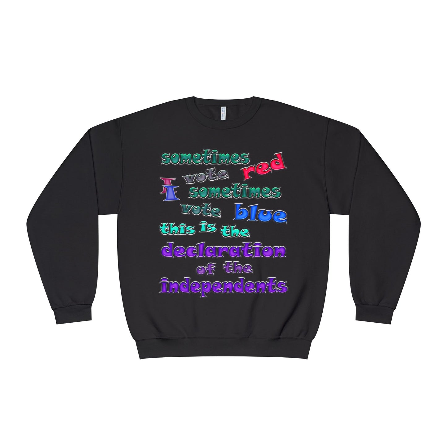 declaration of the independents - Unisex NuBlend® Crewneck Sweatshirt