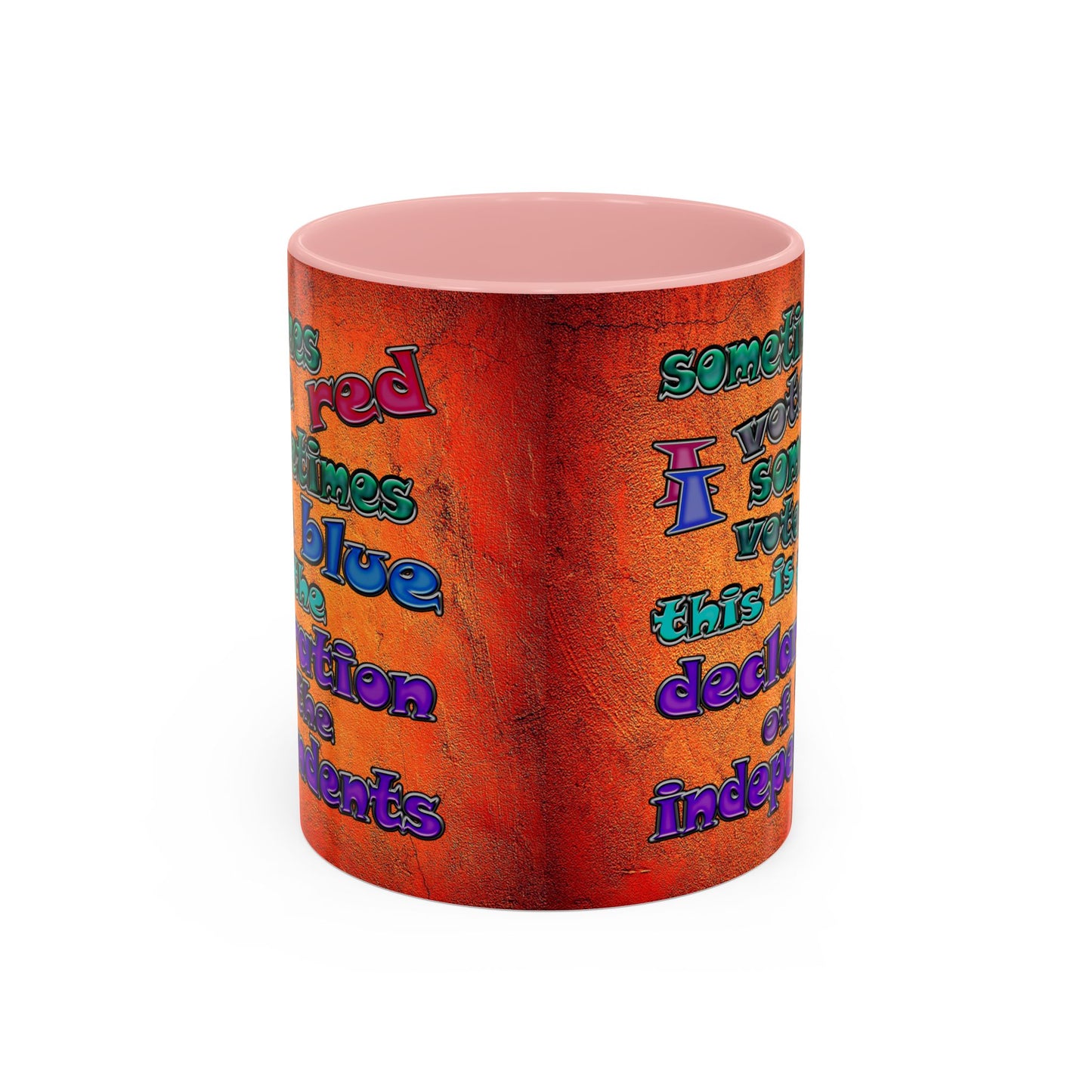 declaration of the independents - Accent Mug (burnt orange)