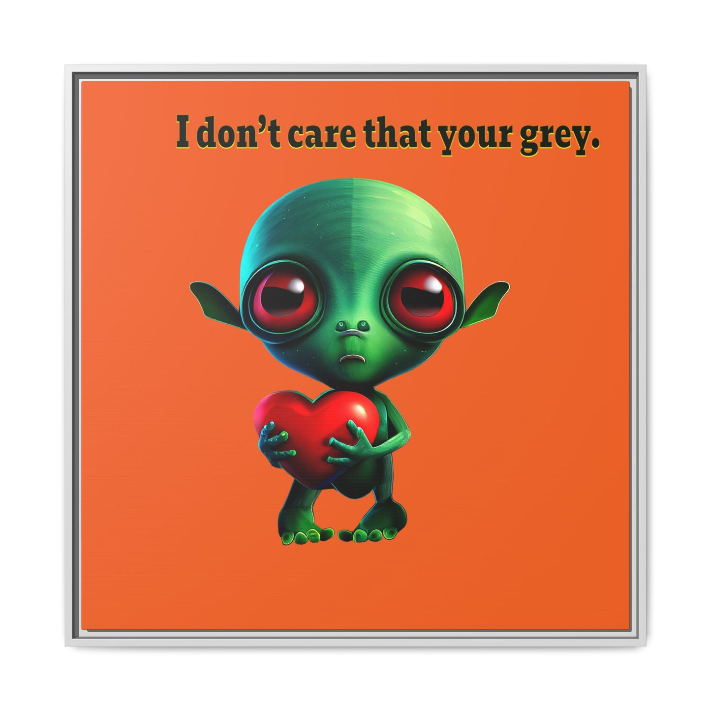 I don't care that your grey - framed canvas art (orange)