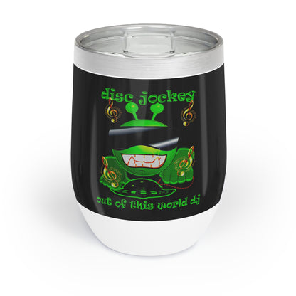 disc jockey - Chill Wine Tumbler (black)