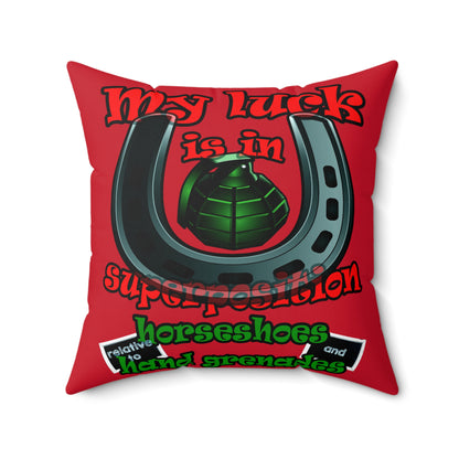 my luck - Spun Polyester Square Pillow - (dark red)
