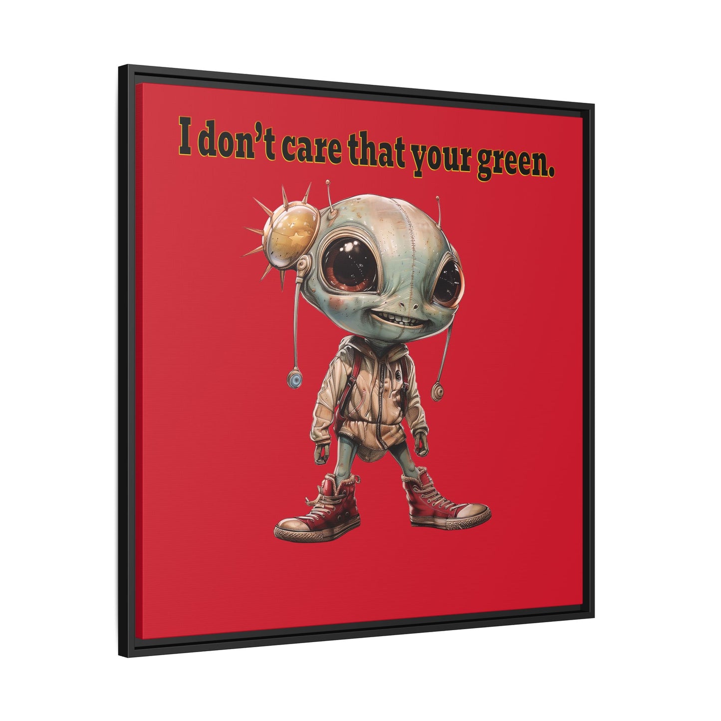 I don't care that your green - framed canvas art (dark red)