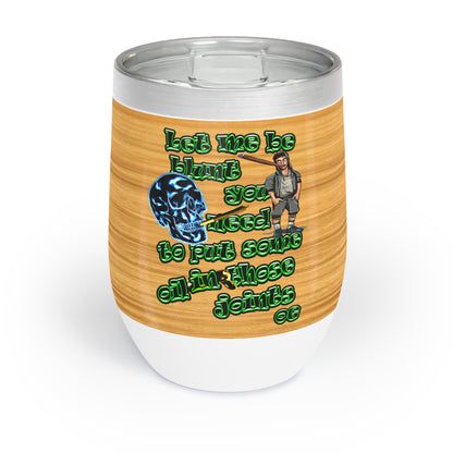 og - Chill Wine Tumbler (butterscotch wood finish)