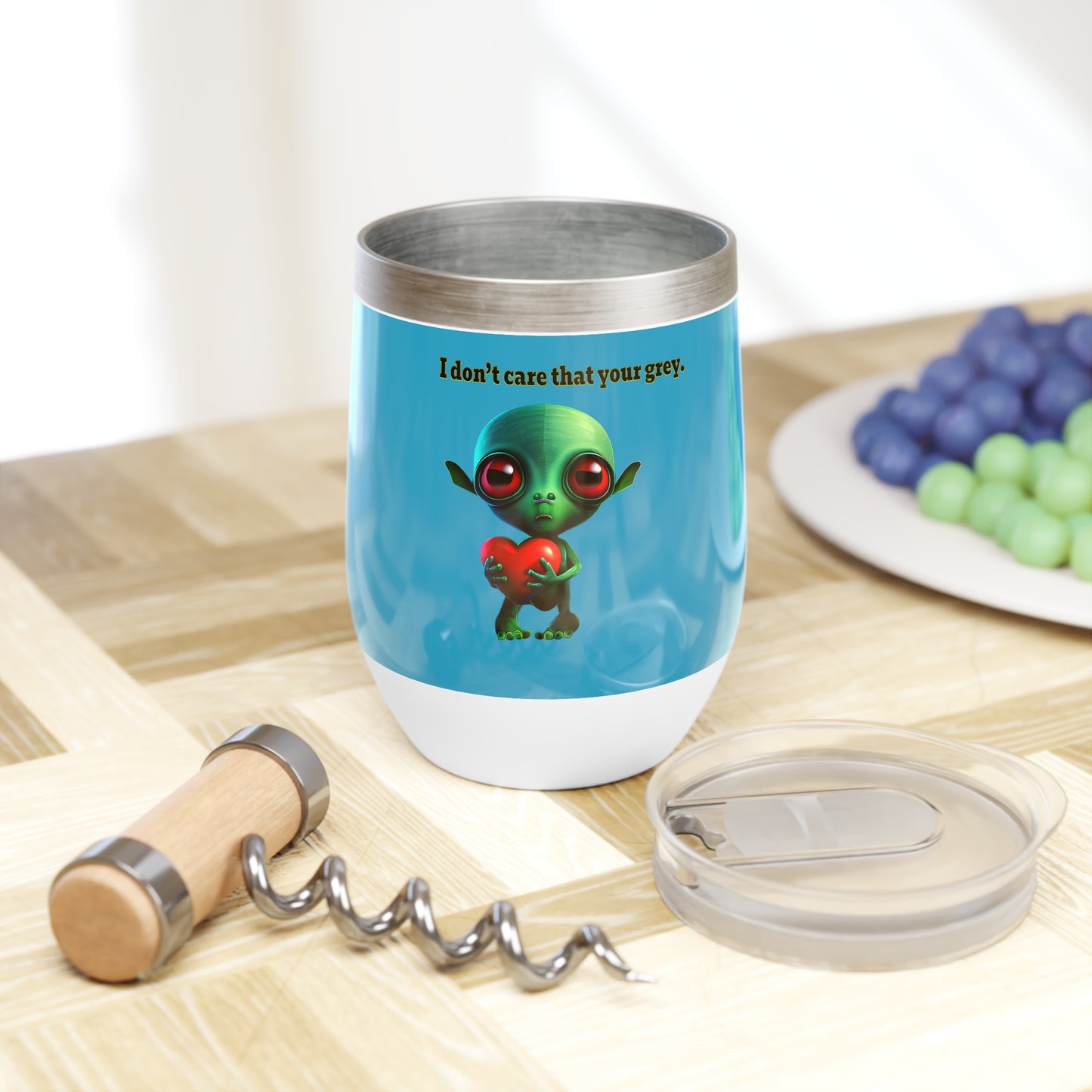 I don't care that your grey - Chill Wine Tumbler (turquoise)