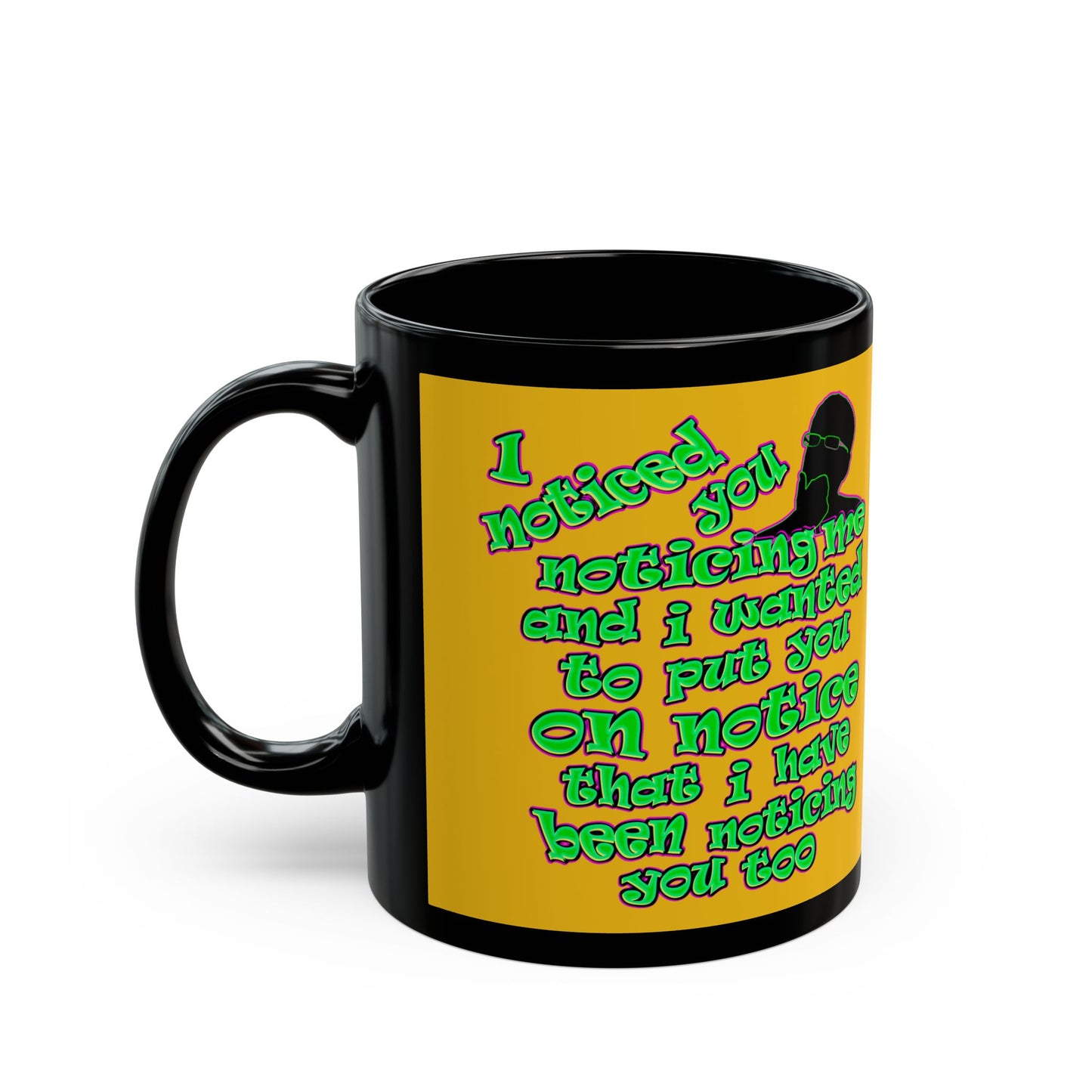 noticed you noticing - Black Mug (yellow)