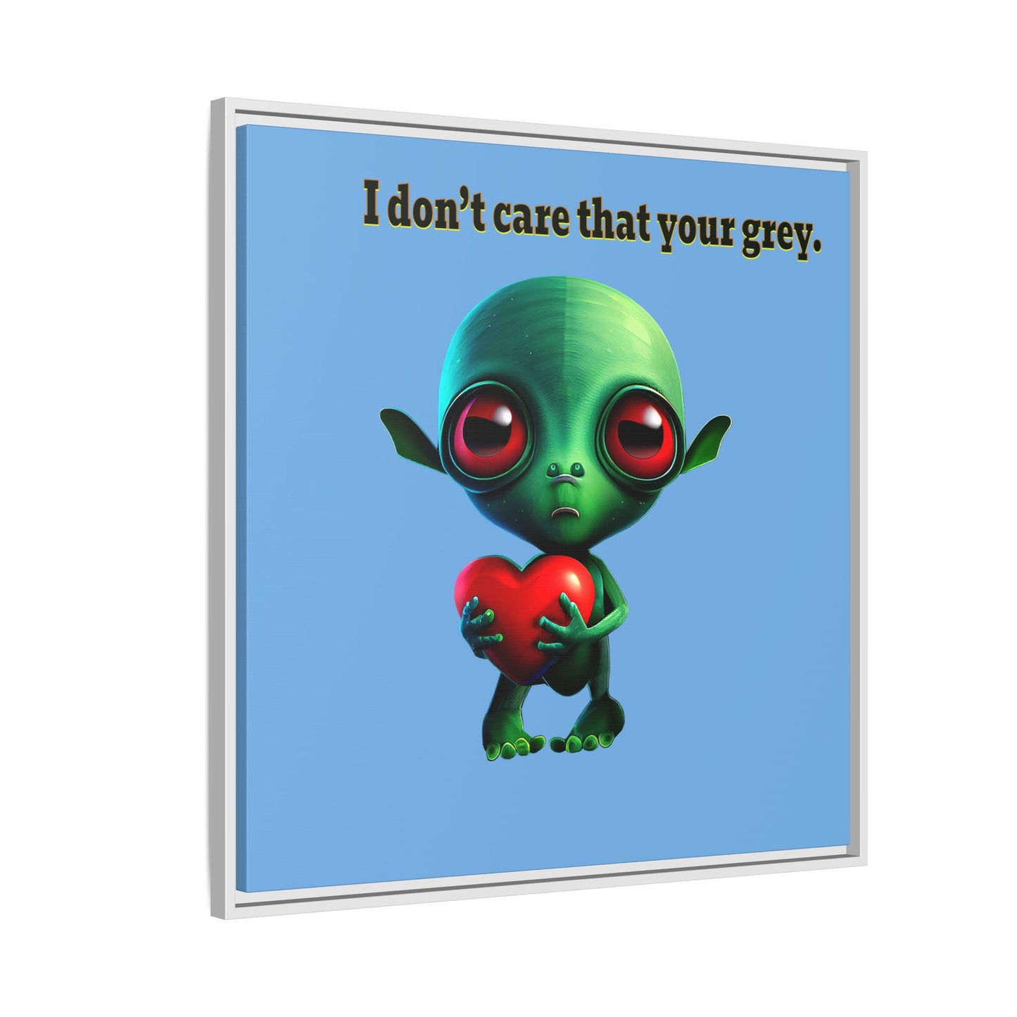 I don't care that your grey - framed canvas art (light blue)