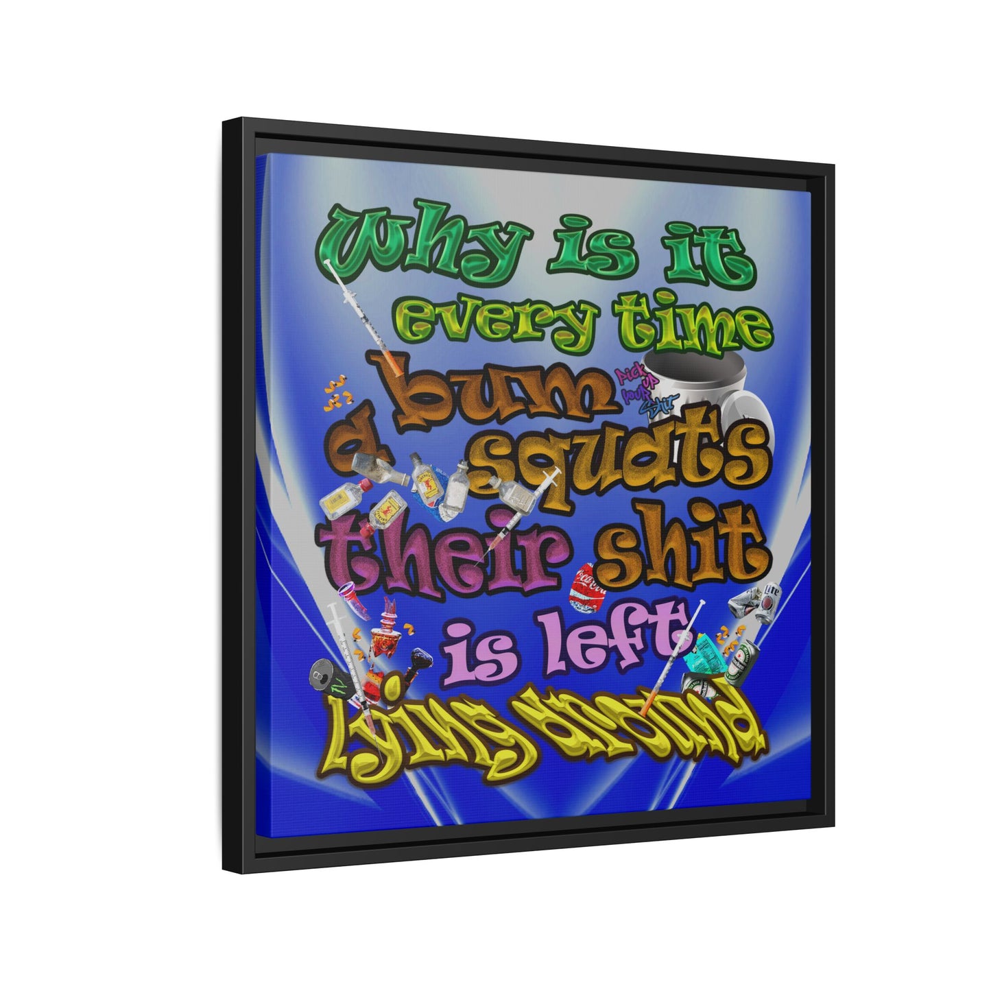 the bum's shit - framed canvas art (blue-white wave)