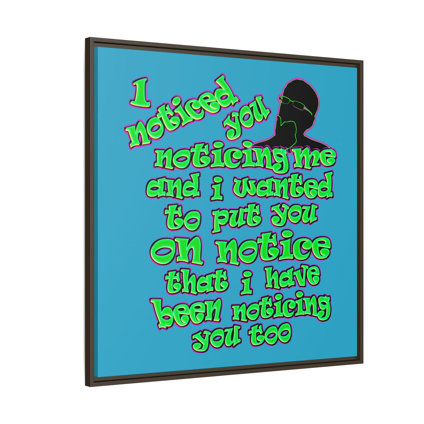 noticed you noticing - framed canvas art (turquoise)