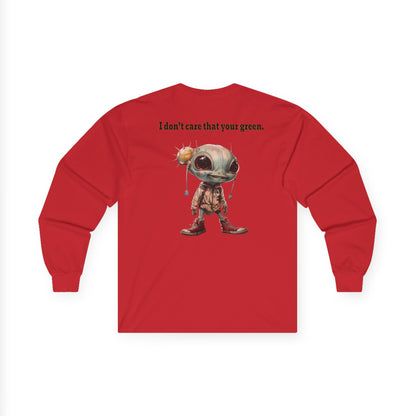 I don't care that your grey - Ultra Cotton Long Sleeve Tee