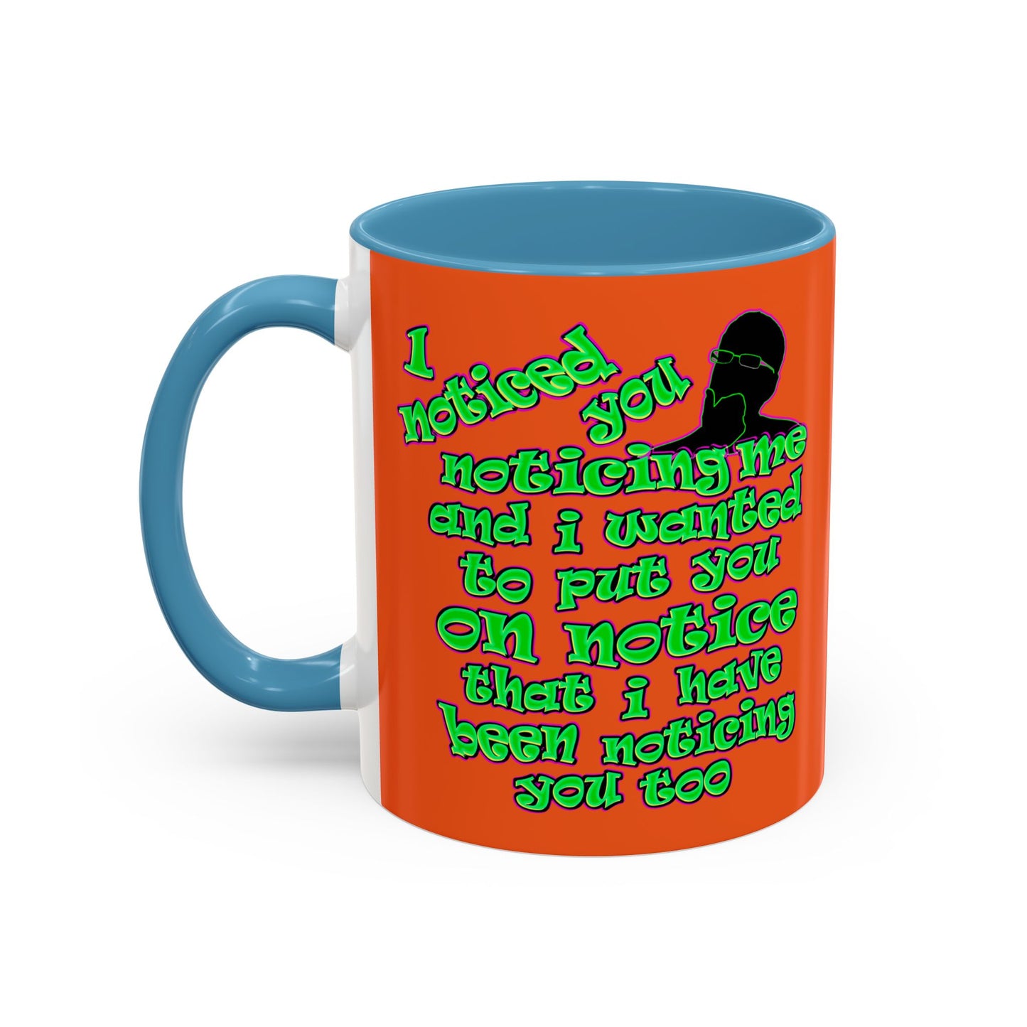 noticed you noticing - Accent Mug (orange)