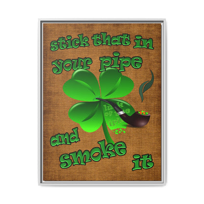 stick that in your pipe and smoke it - framed canvas art (brown papyrus)