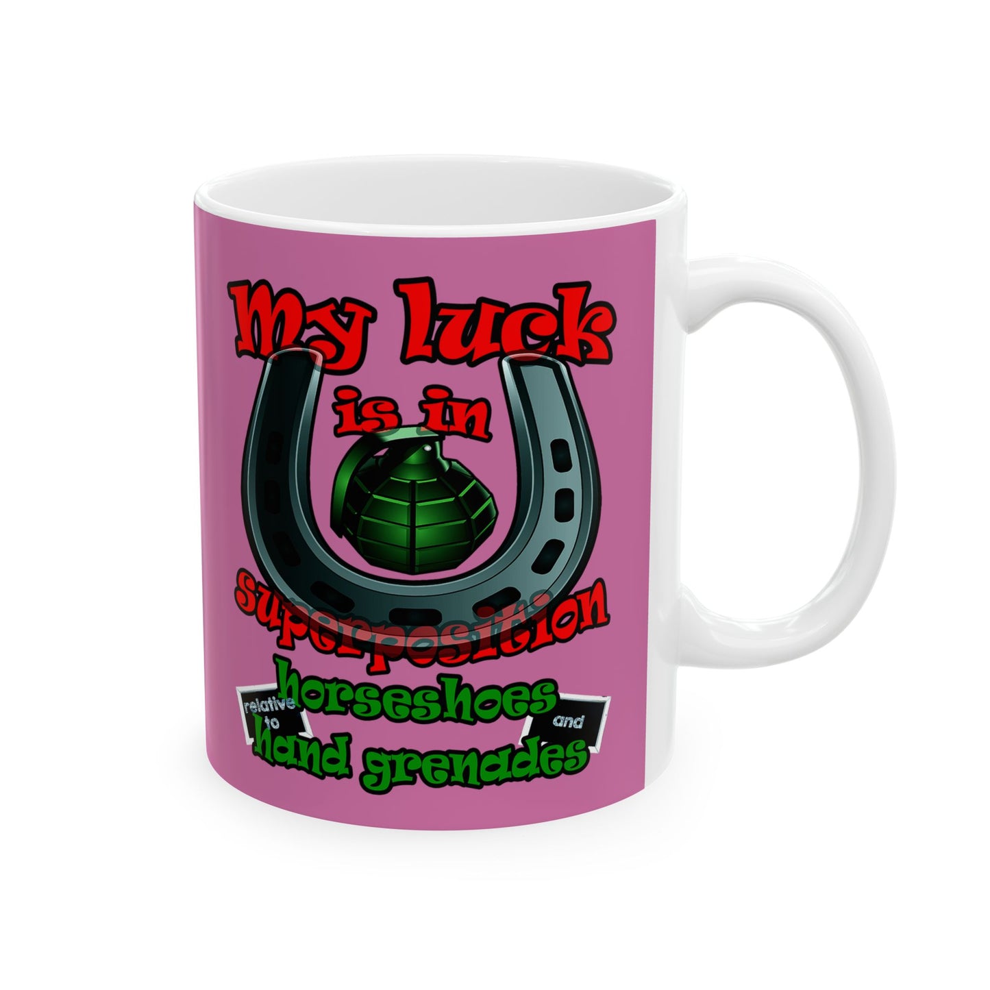 my luck - White Mug (light pink)