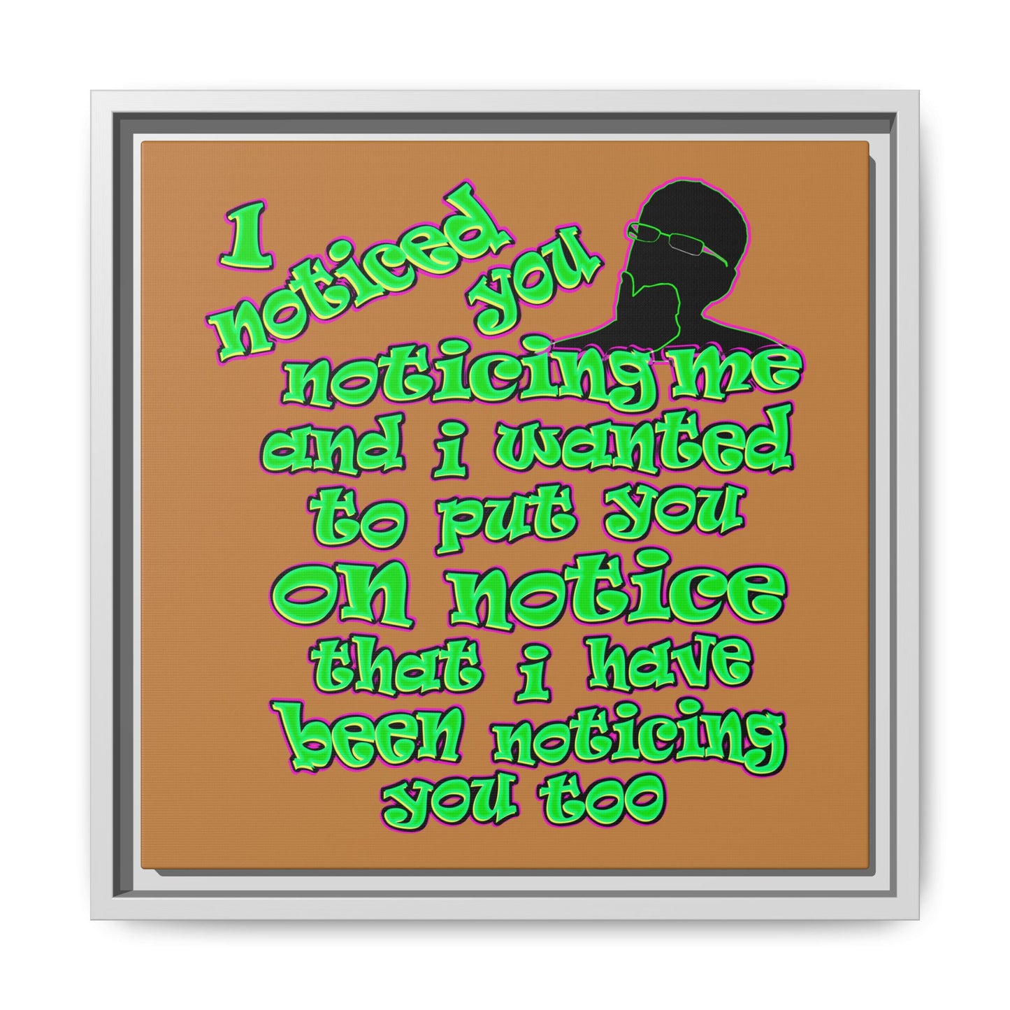 noticed you noticing - framed canvas art (light brown)