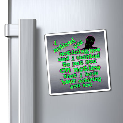noticed you noticing - Magnets - (brushed nickel)