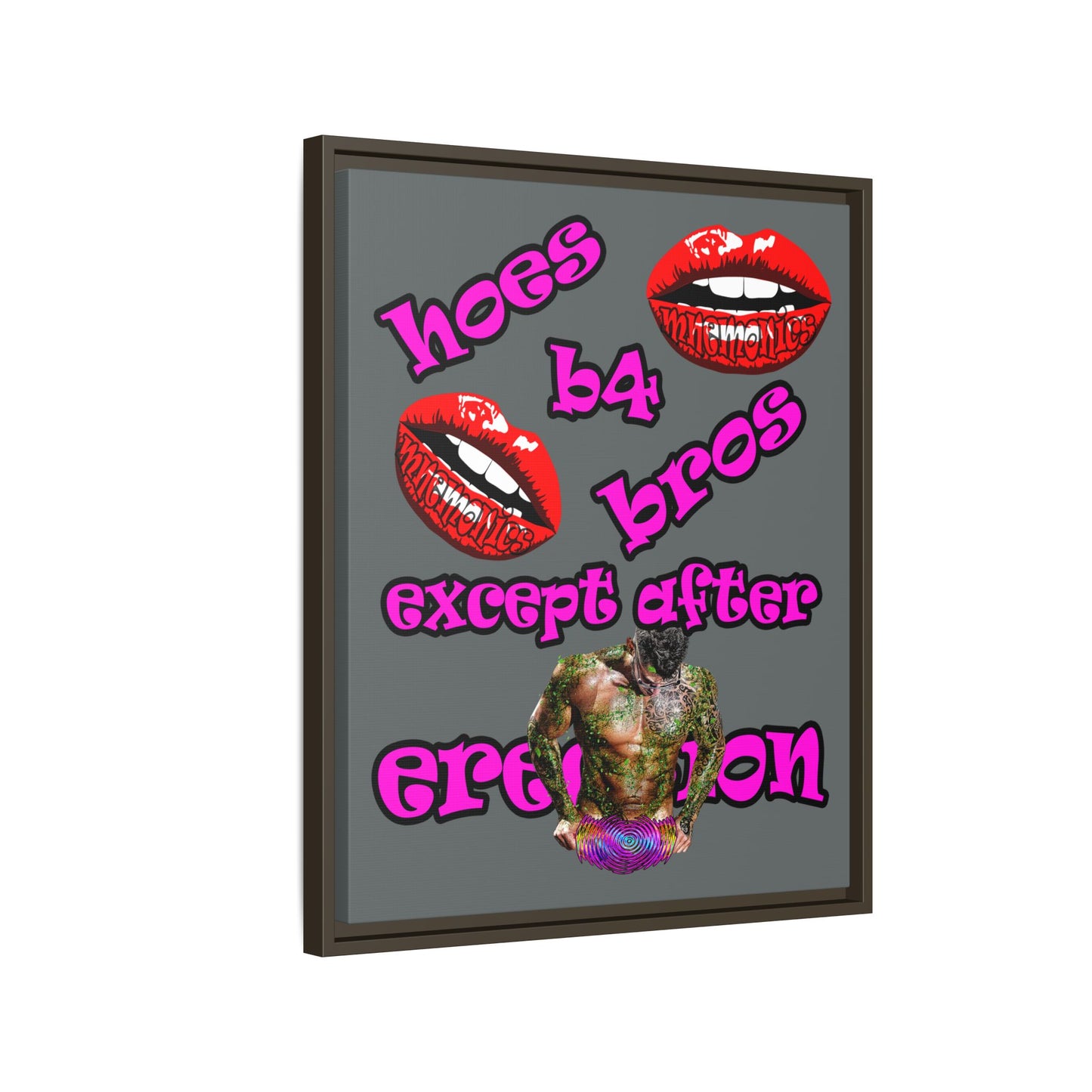 hoes b4 bros - framed canvas art (dark grey)