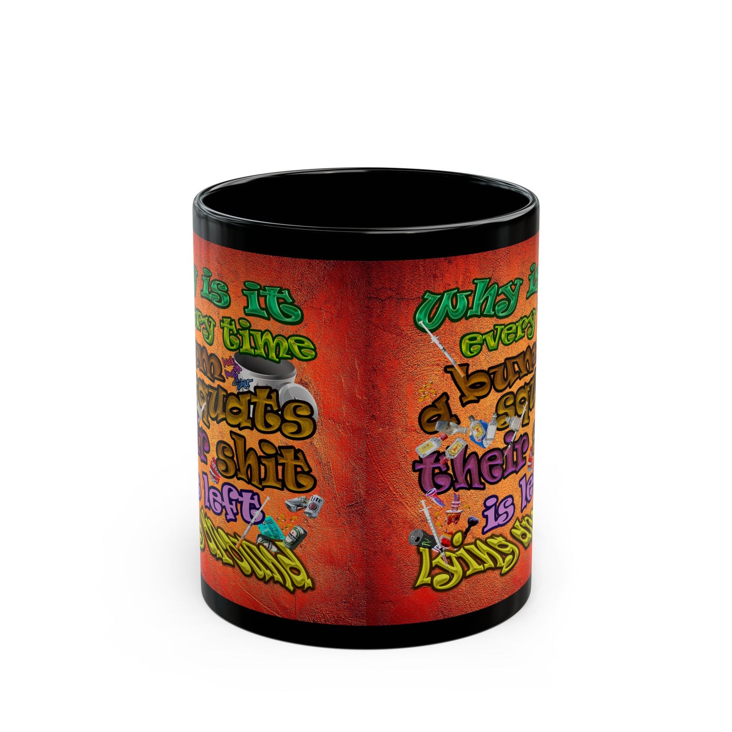 the bum's shit - Black Mug (burnt orange)