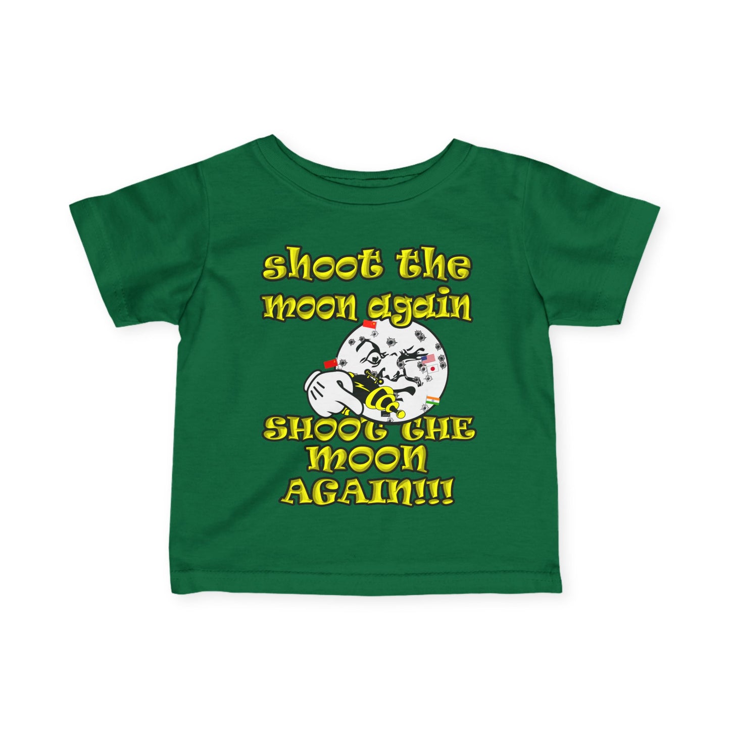 shoot the moon again - Infant Fine Jersey Tee