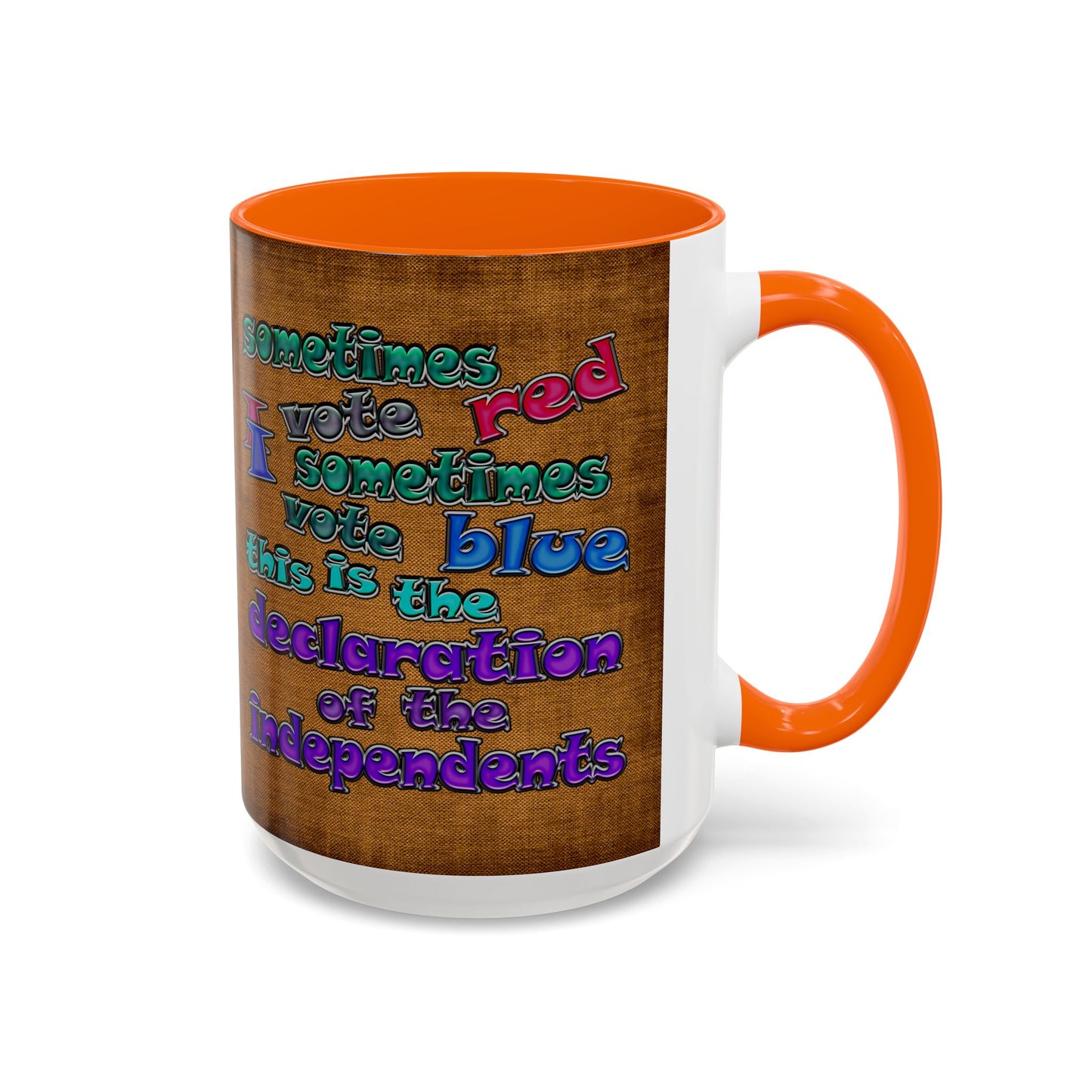 declaration of the independents - Accent Mug (brown papyrus)
