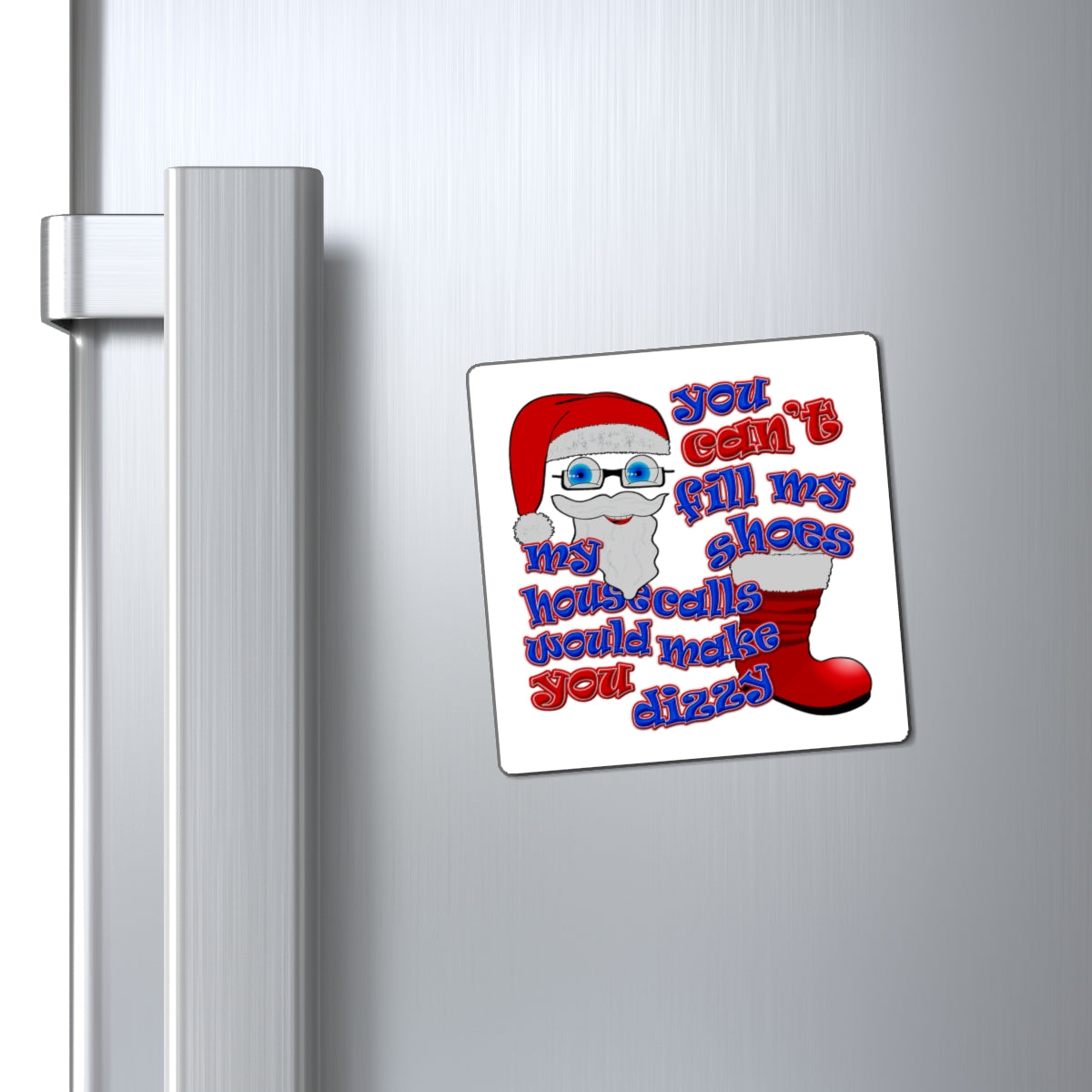 santa's shoes - Magnets - (white)