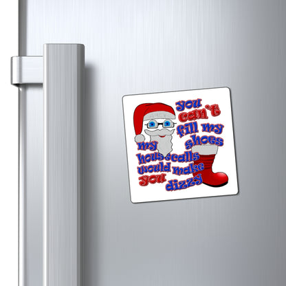 santa's shoes - Magnets - (white)
