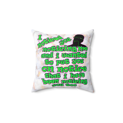 noticed you noticing - Spun Polyester Square Pillow - (white marble)