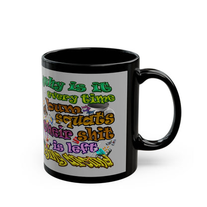 the bum's shit - Black Mug (light grey)