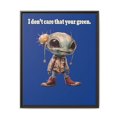I don't care that your green - framed canvas art (dark blue)