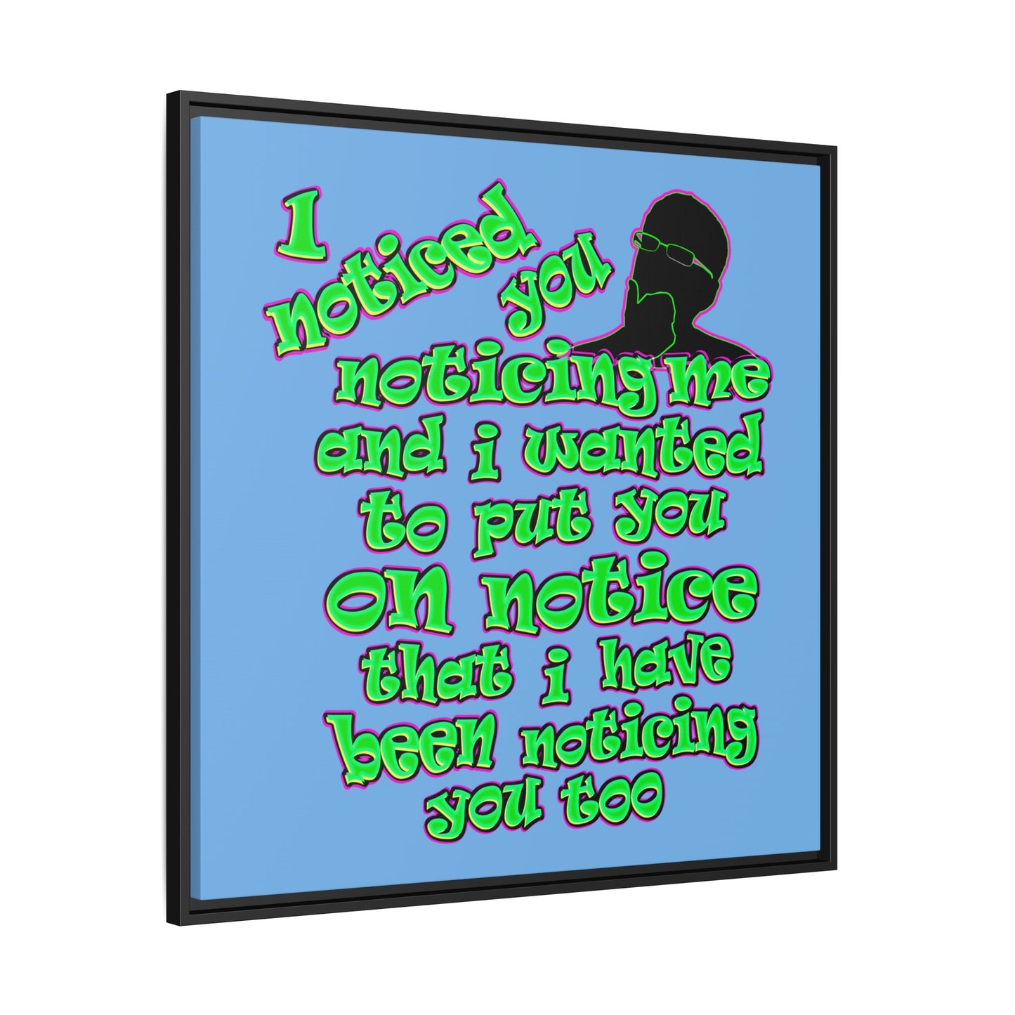 noticed you noticing - framed canvas art (light blue)
