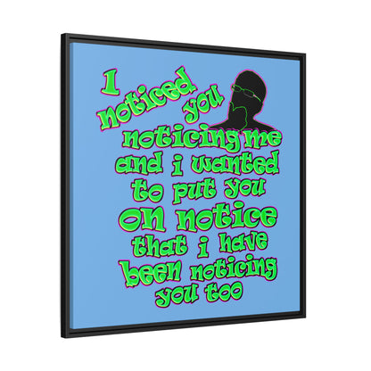 noticed you noticing - framed canvas art (light blue)