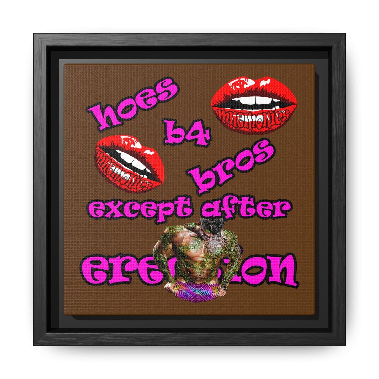 hoes b4 bros - framed canvas art (brown)