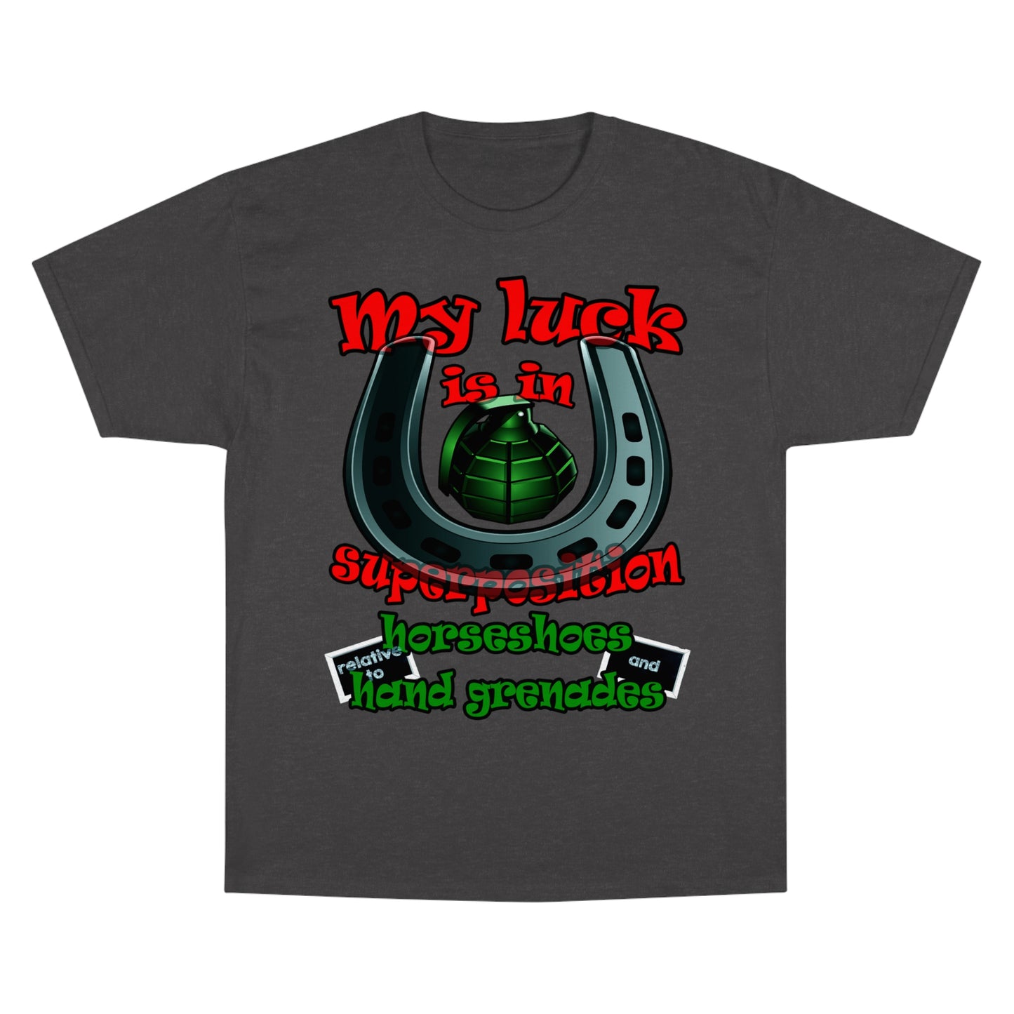 my luck - Champion T-Shirt