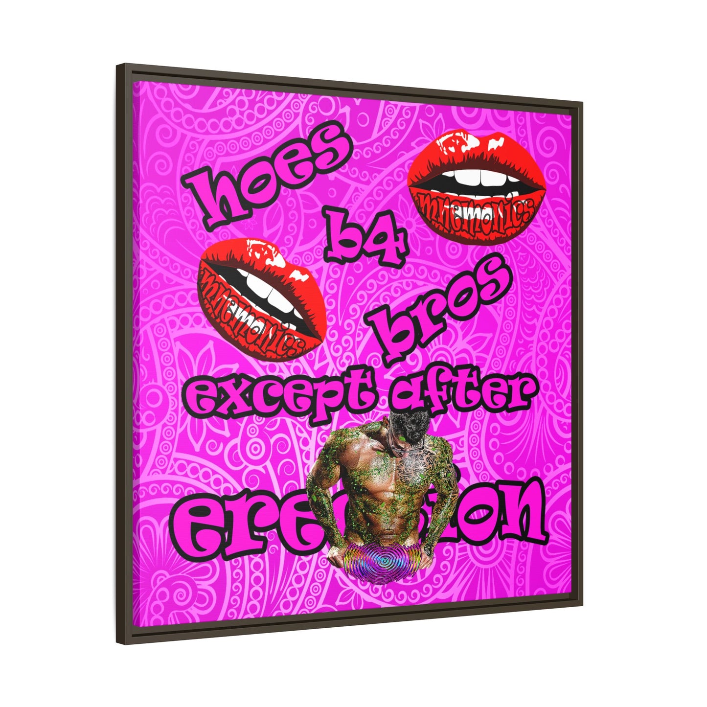 hoes b4 bros - framed canvas art (pink swirl)