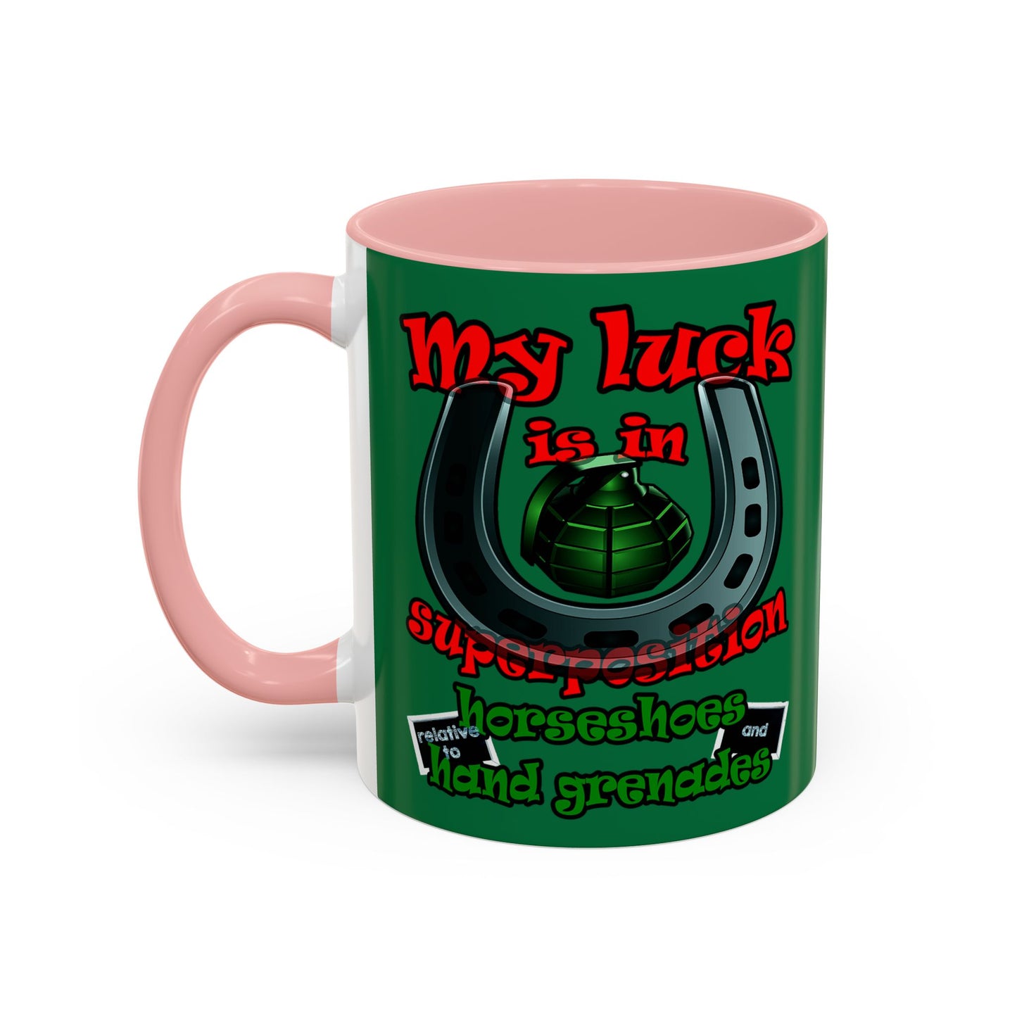 my luck - Accent Mug (dark green)
