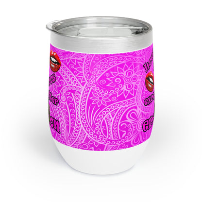 hoes b4 bros - Chill Wine Tumbler (pink swirl)