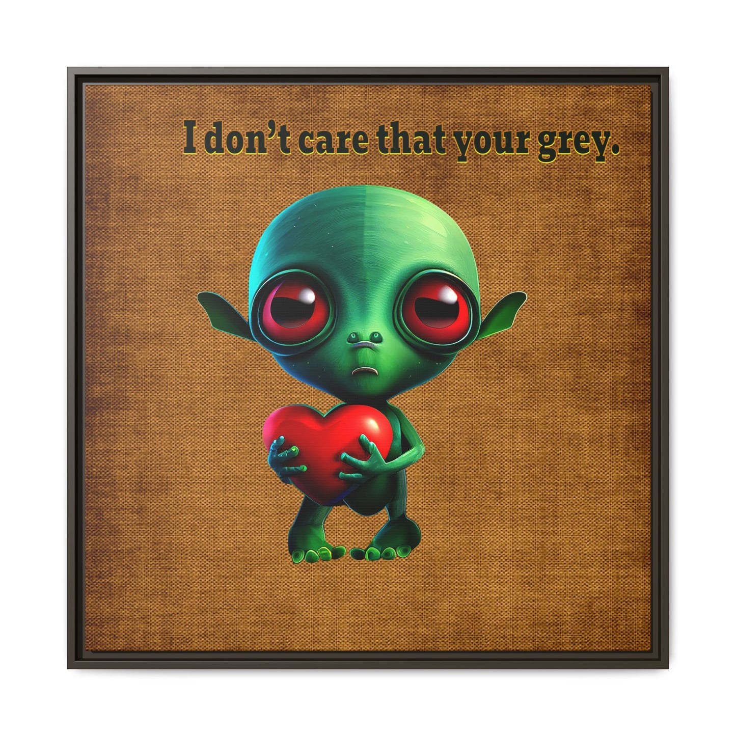 I don't care that your grey - framed canvas art (brown papyrus)