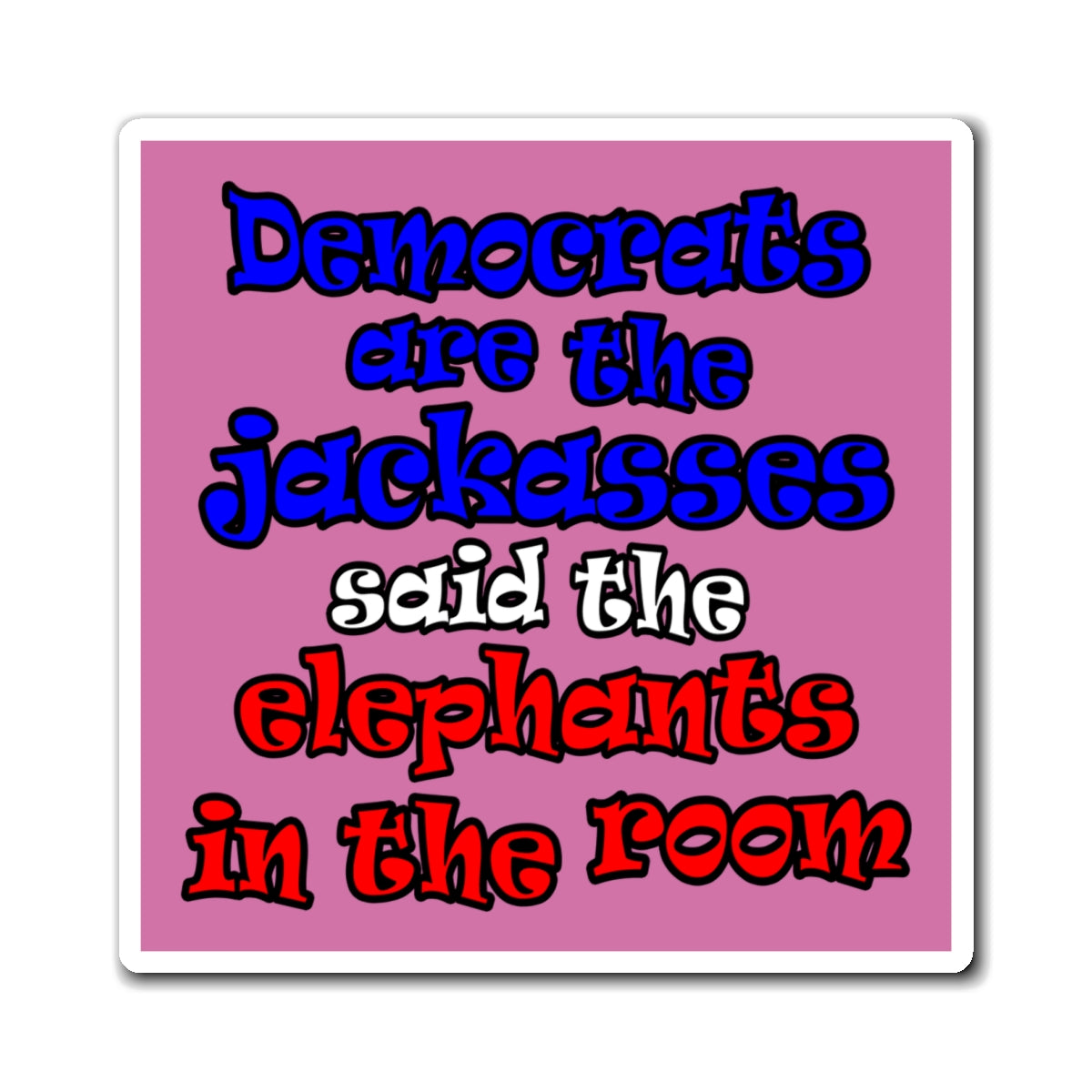 donkeys and elephants - Magnets - (light pink)