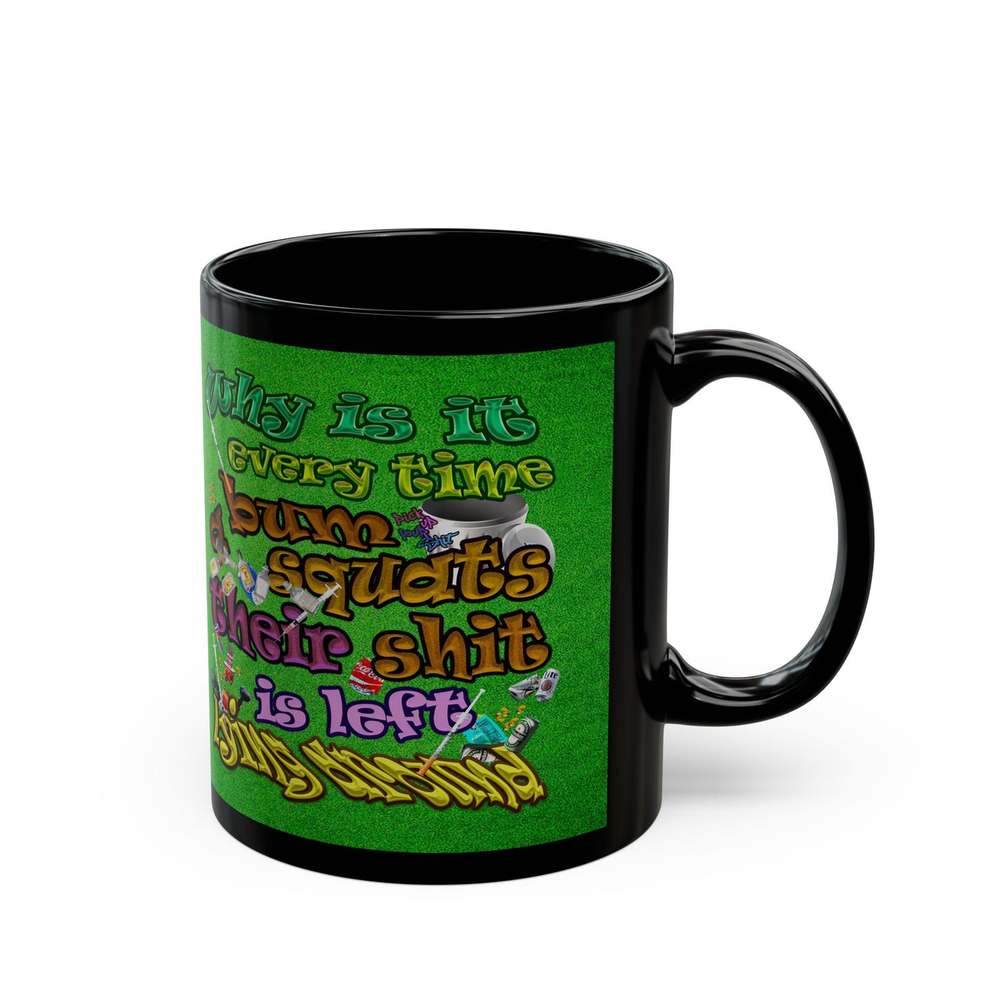 the bum's shit - Black Mug (green turf)