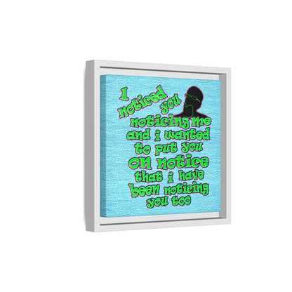 noticed you noticing - framed canvas art (faded blue)