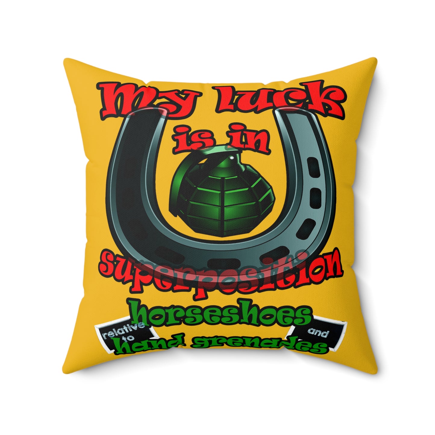 my luck - Spun Polyester Square Pillow - (yellow)
